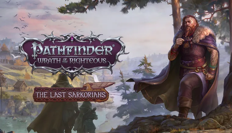Pathfinder: Wrath of the Righteous - The Last Sarkorians