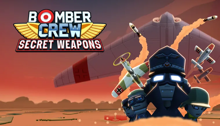 Bomber Crew Secret Weapons DLC
