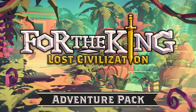 For The King: Lost Civilization Adventure Pack
