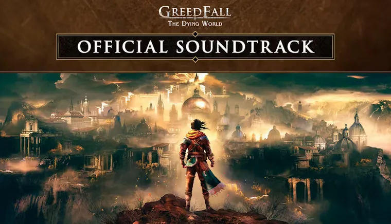 GreedFall: The Dying World - Official Soundtrack