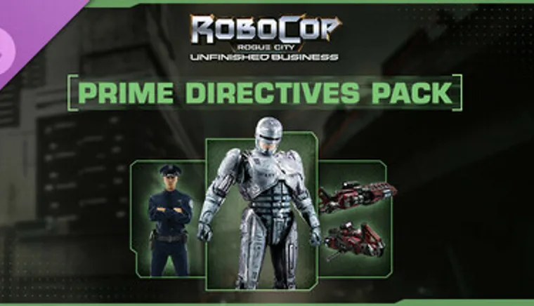Robocop Rogue City - Unfinished Business - Prime Directives Pack