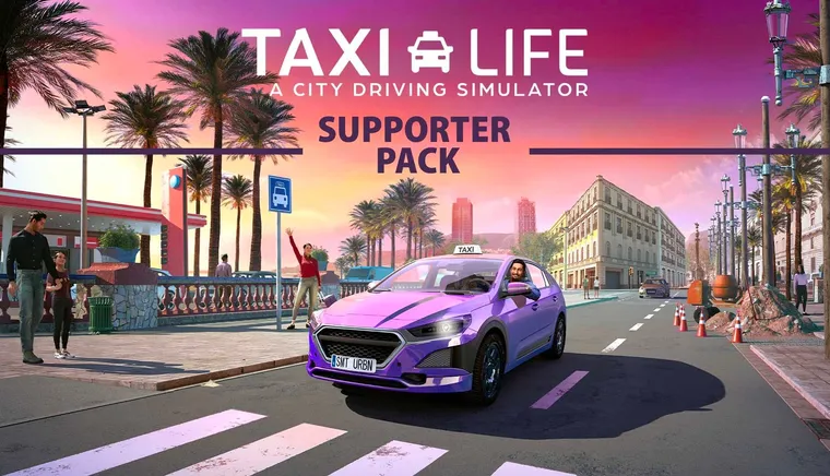 Taxi Life: A City Driving Simulator - Supporter Pack