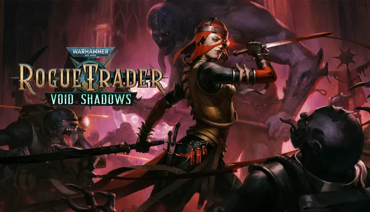 Warhammer 40,000: Rogue Trader - Void Shadows