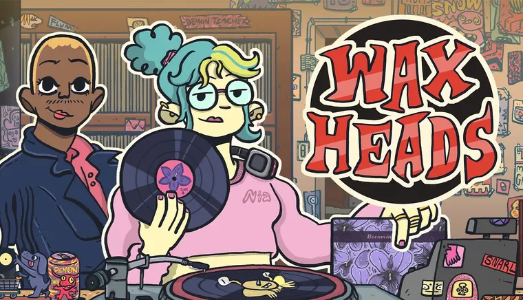 Wax Heads