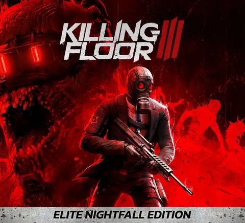 Killing Floor 3 (Elite Nightfall Edition)