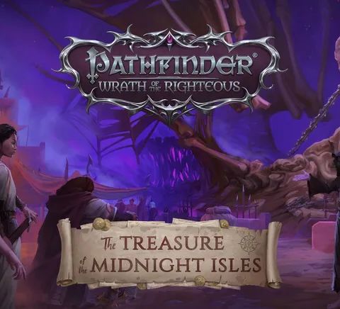 Pathfinder: Wrath of the Righteous – The Treasure of the Midnight Isles