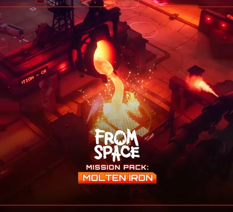 From Space - Mission Pack: Molten Iron