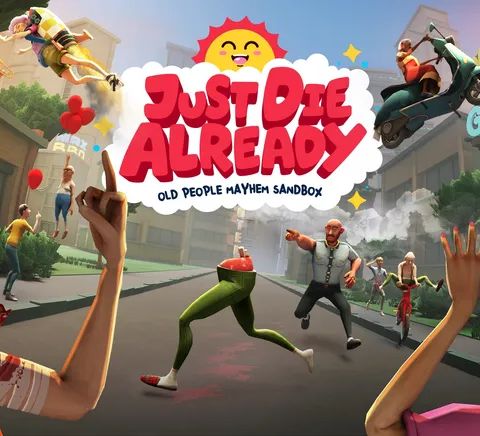 Just Die Already