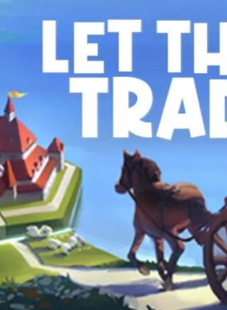 Let Them Trade