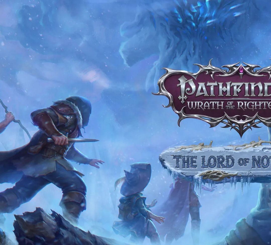 Pathfinder: Wrath of the Righteous - The Lord of Nothing