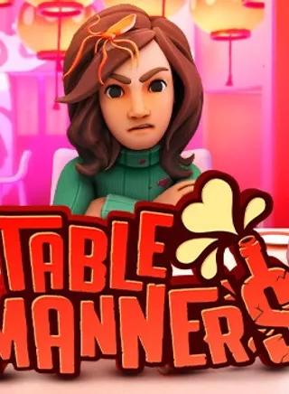 Table Manners