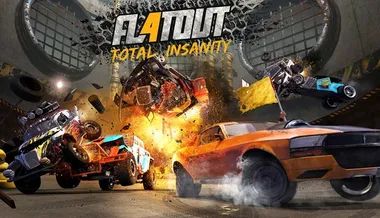 FlatOut 4: Total Insanity