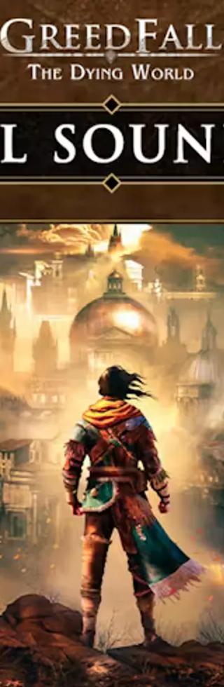 GreedFall: The Dying World - Official Soundtrack