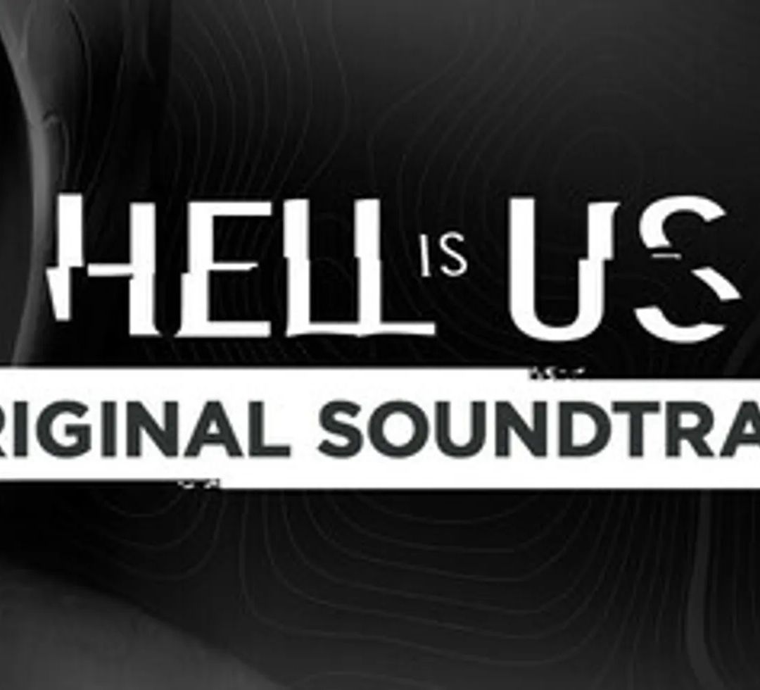 Hell is Us Soundtrack