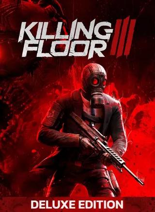 Killing Floor 3 (Deluxe)