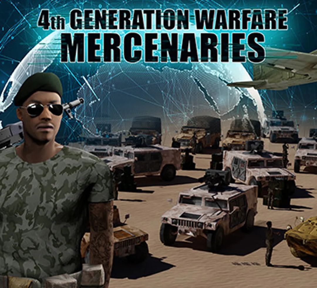 Mercenaries - 4th Generation Warfare