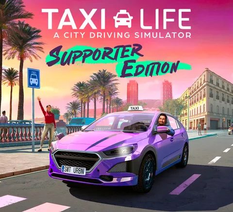 Taxi Life: A City Driving Simulator - Supporter Edition